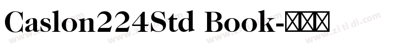 Caslon224Std Book字体转换